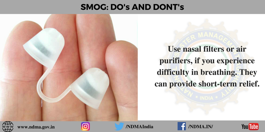 Use nasal filters or air purifiers if you experience difficulty in breathing 
